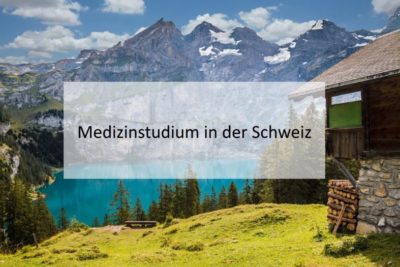 Medizinstudium in der Schweiz